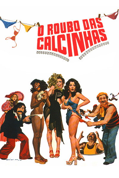 Póster de O Roubo das Calcinhas