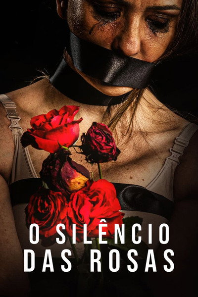 Póster de O Silêncio das Rosas