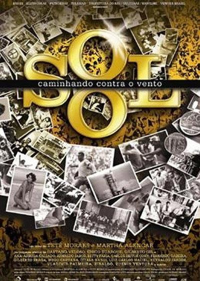 Póster de O Sol - Caminhando Contra o Vento