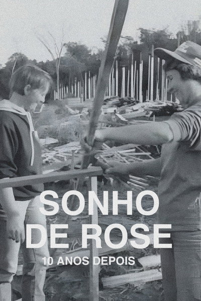 Póster de O Sonho de Rose - 10 Anos Depois
