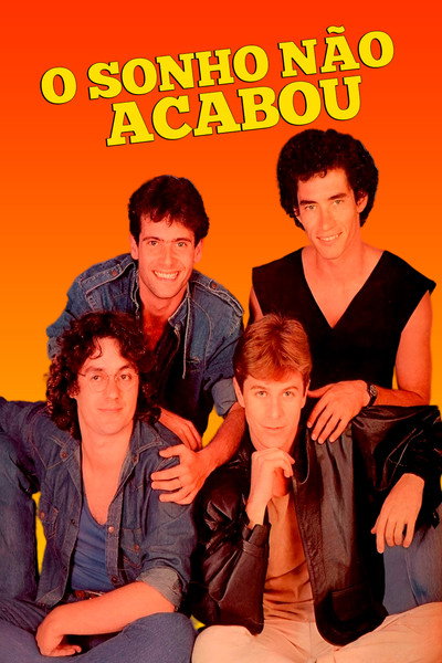 Póster de O Sonho Não Acabou