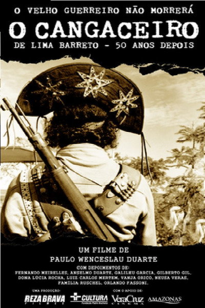 Póster de O Velho Guerreiro Não Morrerá - O Cangaceiro de Lima Barreto 50 Anos Depois
