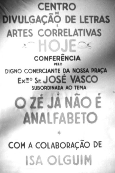 Póster de O Zé Já Não É Analfabeto