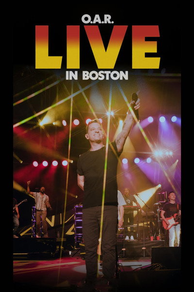 Póster de O.A.R.: Live in Boston