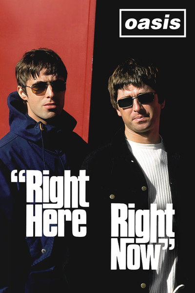 Póster de Oasis: Right Here Right Now