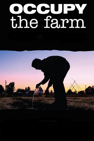 Póster de Occupy the Farm