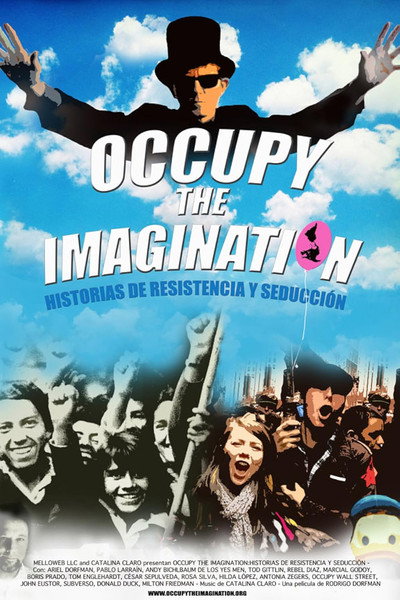 Póster de Occupy the Imagination: Tales of Seduction and Resistance