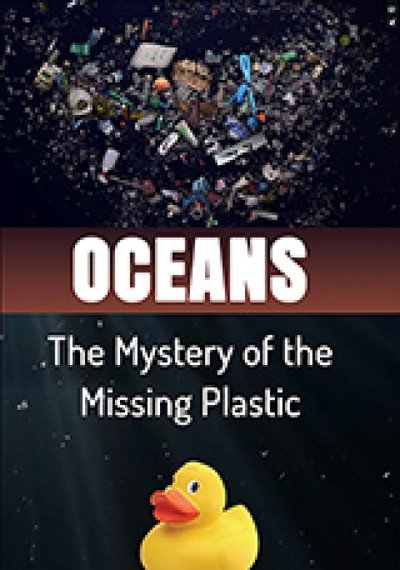 Póster de Océanos: El misterio del plástico desaparecido