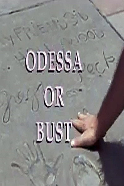 Póster de Odessa or Bust