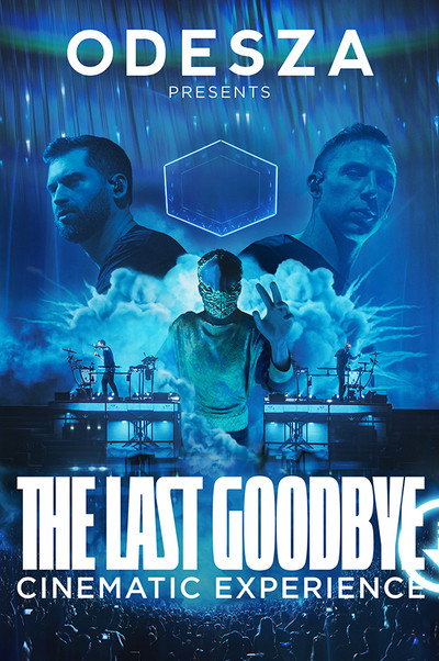Póster de Odesza: The Last Goodbye Cinematic Experience