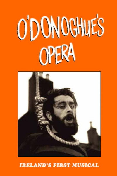 Póster de O'Donoghue's Opera