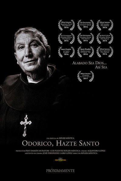 Póster de Odorico, Hazte Santo