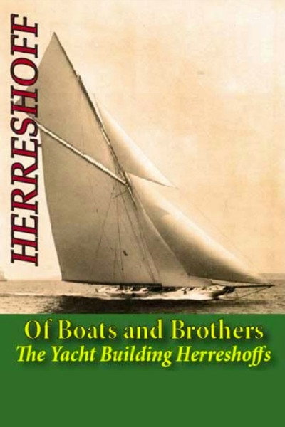 Póster de Of Boats and Brothers: The Yacht Building Herreshoffs
