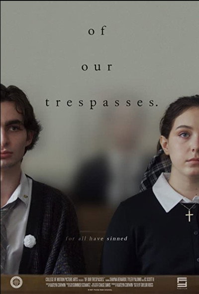 Póster de Of Our Trespasses.