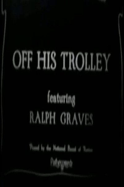 Póster de Off His Trolley