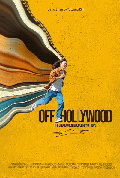 Póster de Off Hollywood: The Undocumented Journey of Hope