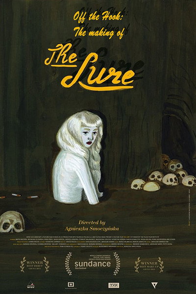 Póster de Off the Hook: The Making of 'The Lure'
