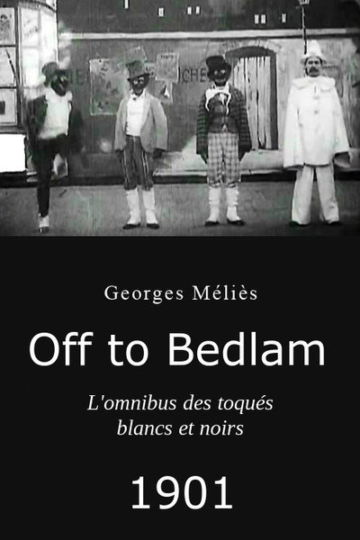 Póster de Off to Bloomingdale Asylum
