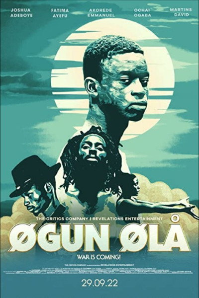 Póster de Ogun Ola : War is coming