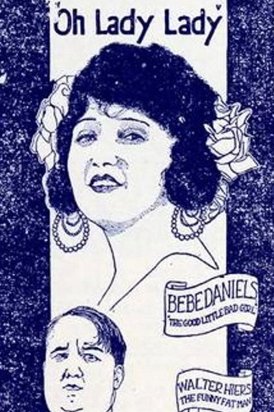 Póster de Oh, Lady, Lady