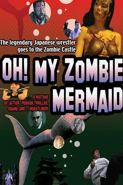 Póster de Oh! My Zombie Mermaid