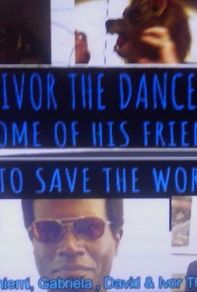 Póster de Oh No! Ivor the Dance King and some of his friends try to save the world!!