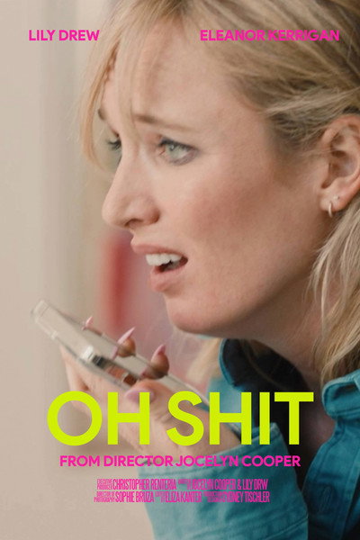 Póster de Oh Shit