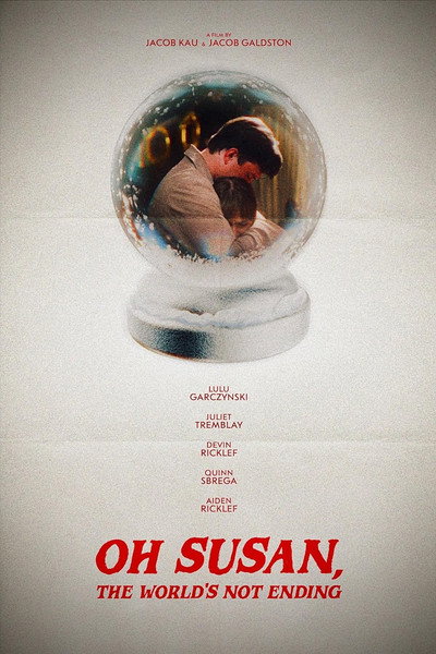 Póster de Oh Susan, the World's Not Ending