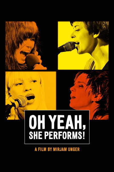 Póster de Oh Yeah, She Performs!