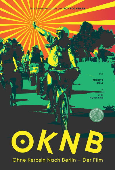 Póster de Ohne Kerosin nach Berlin - Der Film