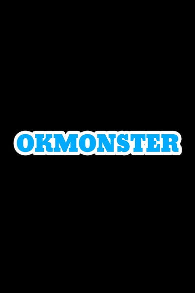 Póster de OK Monster