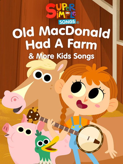 Póster de Old MacDonald Had a Farm & More Kids Songs - Super Simple Songs