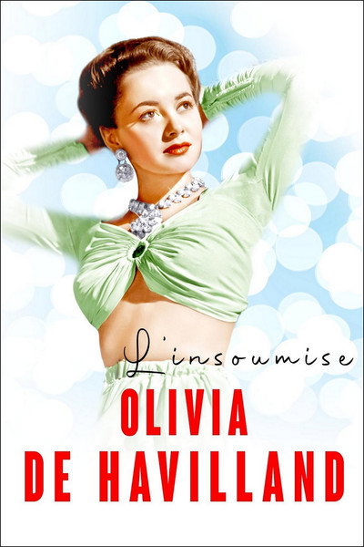 Póster de Olivia de Havilland, insumisa