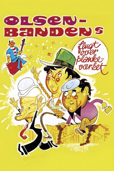 Póster de Olsen-bandens flugt - over plankeværket