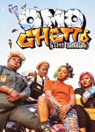 Póster de Omo Ghetto: La saga