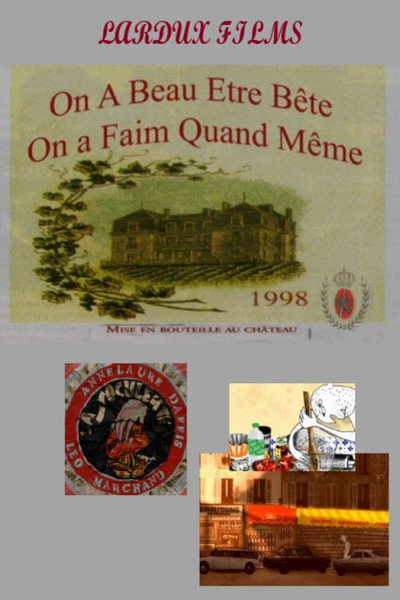 Póster de On a beau être bête, on a faim quand même