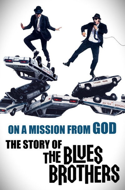 Póster de On a Mission from God: The Story of the Blues Brothers