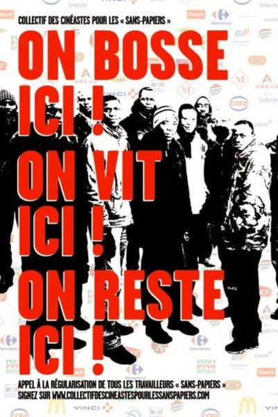 Póster de On bosse ici ! On vit ici ! On reste ici !