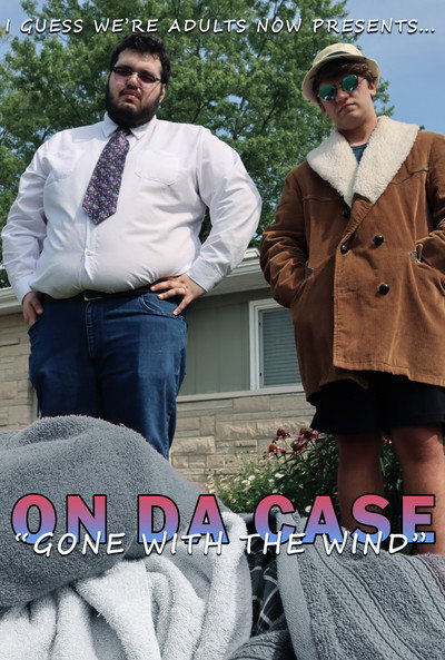 Póster de On Da Case: Gone with the Wind
