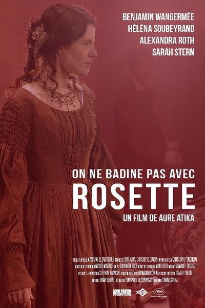 Póster de On ne badine pas avec Rosette