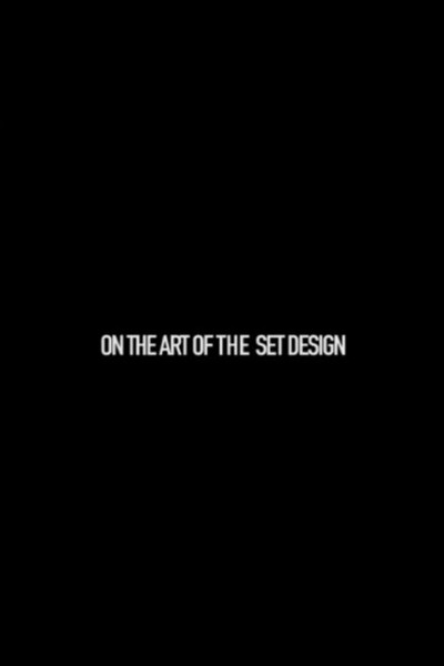 Póster de On the Art of Set Design