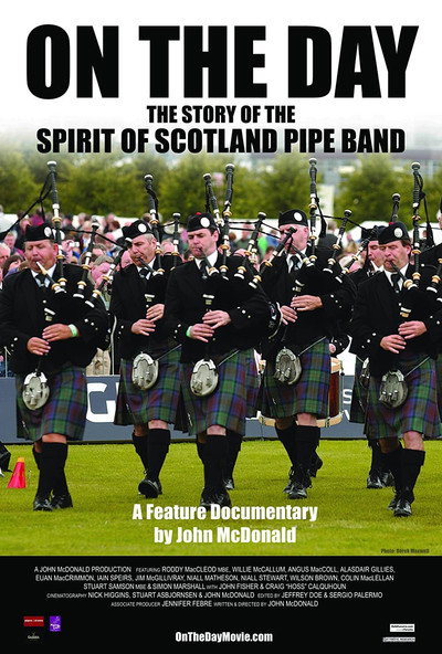 Póster de On the Day: The Story of the Spirit of Scotland Pipe Band
