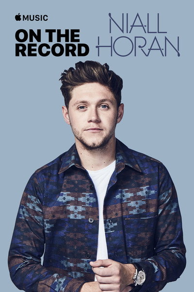 Póster de On the Record: Niall Horan - Flicker