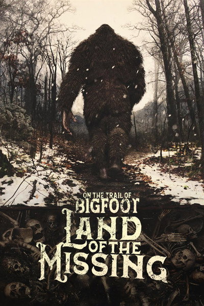 Póster de On the Trail of Bigfoot: Land of the Missing