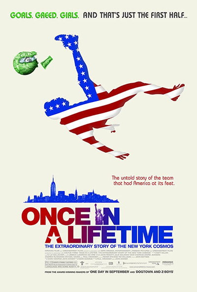 Póster de Once in a lifetime: la increíble pero auténtica historia del mítico equipo de fútbol New York Cosmos