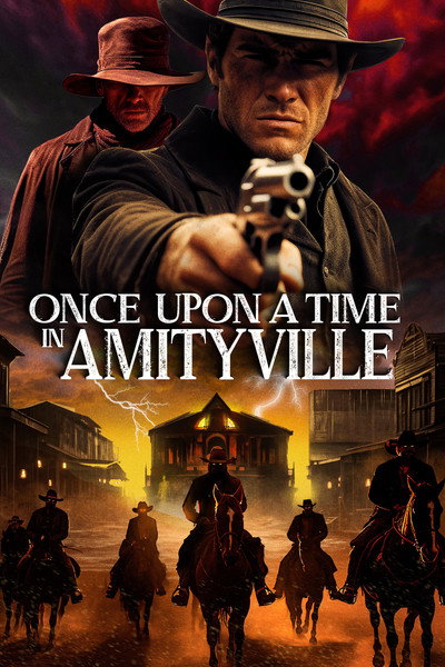 Póster de Once Upon a Time in Amityville