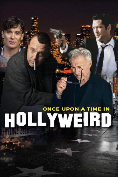 Póster de Once Upon a Time in Hollyweird