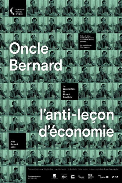 Póster de Oncle Bernard - L'anti-leçon d'économie