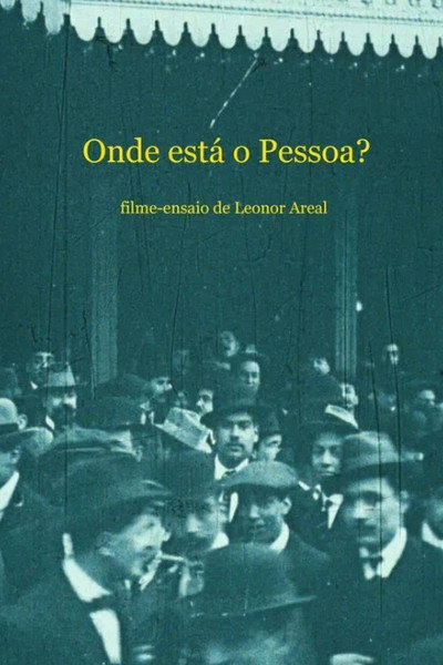 Póster de Onde está o Pessoa?