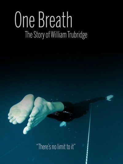 Póster de One Breath: The Story of William Trubridge